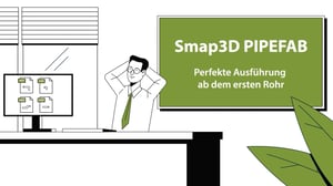 Smap3D PIPEFAB Erklärvideo